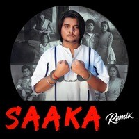 Saaka (Remix)