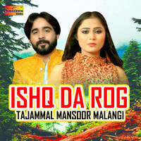 Ishq Da Rog