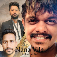 Nana Vile - Sri Lankan Folk Lyrics in Sinhala, Nana Vile - Sri Lankan ...