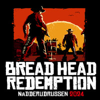 Bread Head Redemption 2024 (Nadderudrussen)