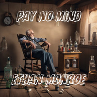 Pay No Mind