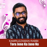 Tora Jene Ka Jano Na