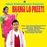 BHANGI LO PREETI