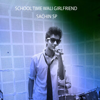 School Time Wali Girlfriend