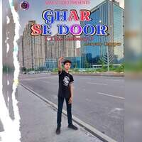 Ghar Se Door