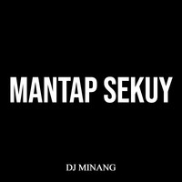 Mantap Sekuy