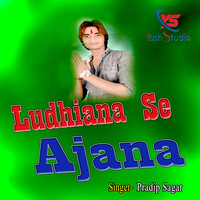 Ludhiana Se Ajana