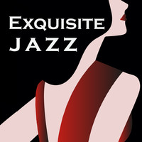 Exquisite Jazz