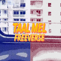 Taal Mel Freeverse