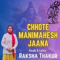 Chhote Manimahesh Jaana