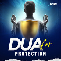 DUA FOR PROTECTION