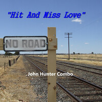 Hit and Miss Love