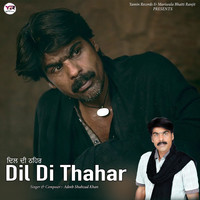 Dil Di Thahar