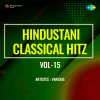 Hindustani Classical Hitz Vol-15