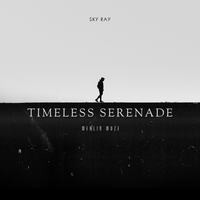 Timeless Serenade