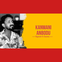 Kanmani Anbodu