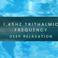 1.45hz Trithalmic Frequency Deep Relaxation