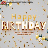 Happy Birthday To You Theme Song Instrumental