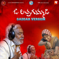 O LACHAGUMMADI (Gaddar Version)