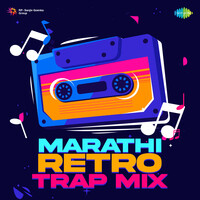 Marathi Retro Trap Mix