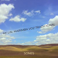 Mi' lin. Marimba Voz Tradicional