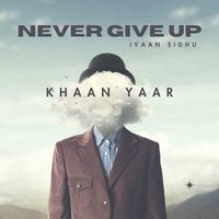 Never Give Up