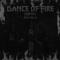 Dance of Fire (Remix)