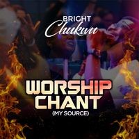 Worship Chant (My Source)