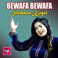 Bewafa Bewafa