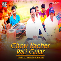 Chow Nacher Pati Gular