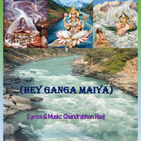 Hey Ganga Maiya