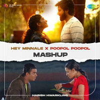 Hey Minnale X Poopol Poopol - Mashup