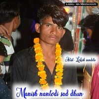 Manish nantodi sad dhun