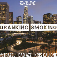 Dranking Smoking