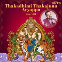 Thakadhimi Thakajunu Ayyappa From Think Divine
