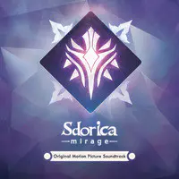 Sdorica -Mirage- (Original Motion Picture Soundtrack)