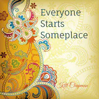 Everyone Starts Someplace