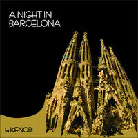 A Night in Barcelona