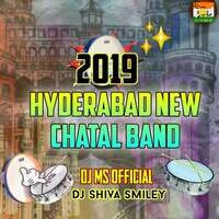 2019 Hyderabad New Chatal Band