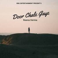 Door Chale Gaye