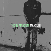 This Is Manson!