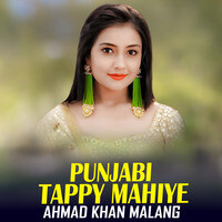 Punjabi Tappy Mahiye