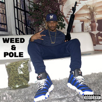 Weed & Pole