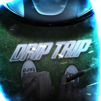 Drip Trip