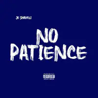 No Patience