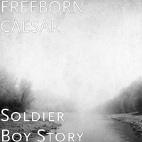 Soldier Boy Story