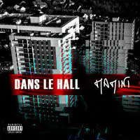 Dans Le Hall