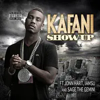 Show Up (feat. Jonn Hart, Iamsu! & Sage the Gemini)