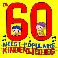 De 60 meest populaire kinderliedjes