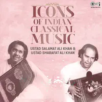 Icons of Indian Classical Music - Ustad Salamat Ali Khan & Ustad Sharafat Ali Khan